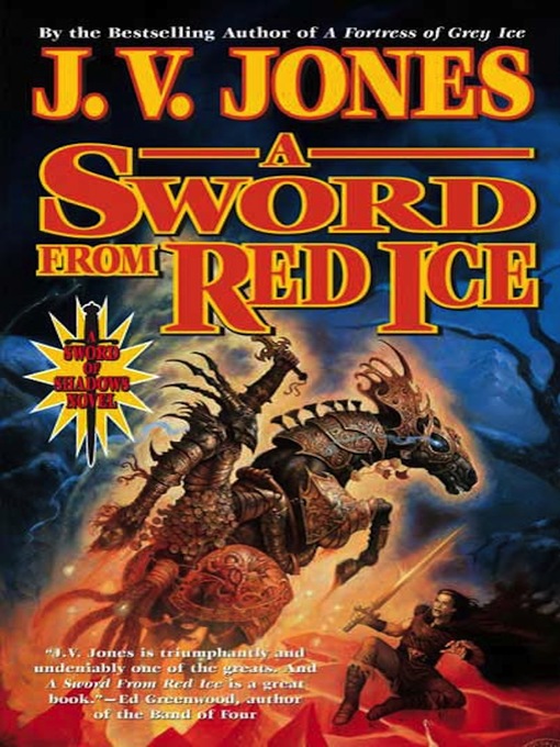 Title details for A Sword from Red Ice by J. V. Jones - Wait list